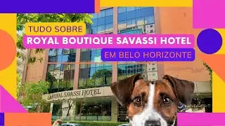 Tudo sobre o Royal Boutique Savassi Hotel em Belo Horizonte.