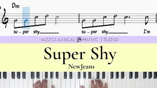 Super Shy - NewJeans | Piano Tutorial (EASY) | WITH Music Sheet | JCMS
