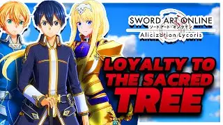 Sword Art Online Alicization Lycoris - Loyalty to the Sacred Tree (Service Quest) Walkthrough