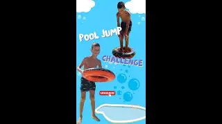 Ultimate Kids Pool Jump Challenge! 🎈 Can You Land Inside The Float? 🌊 #KidsPoolFun