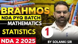 Statistics Day - 1 | NDA PYQS Series 2025 - Brahmos Batch | Maths For NDA 2 2025 | LWS