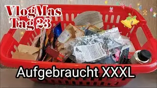 Vlogmas #23 // XXXL Aufgebraucht