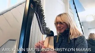 Over The Rainbow - Arr. Kevin Smuts and Christy-Lyn Marais |  Harp Progress month 9. #Harp