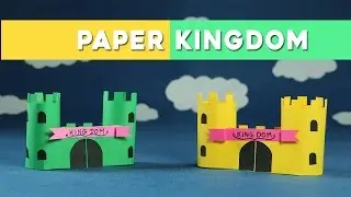 Easy Paper Crafts for Kids - Paper Castle (Kingdom)