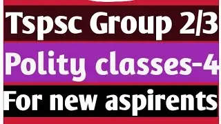 Appsc Tspsc Group 2 classes-2019 in telugu//indian polity
