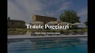 Tenute Poggiazzi, Tuscany | Luxury 10-Bedroom Villa with Heated Pool near San Gimignano