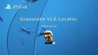 Graysnake smashed by E-Locator!