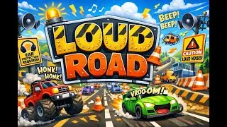 LOUD ROAD 🚗💥 | Kids' Song About Highway Chaos | Fun Song for Children