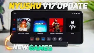 🔥NEW NYUSHU EMULATOR ANDROID - V17 UPDATE | PLAY PC & Console Games On Android - Full Setup
