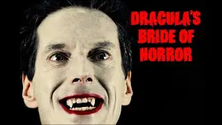 Dracula's Bride Of Horror | VAMPIRE | INDIE HORROR | FULL HORROR MOVIE