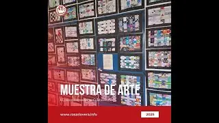 🎨 Muestra de Arte 2025 | Instituto Rosario Vera Peñaloza