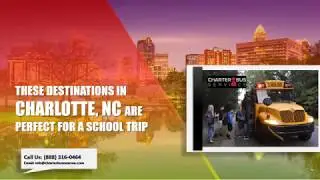 These Destinations in Charlotte, NC Are Perfect For a School Trip