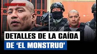 Así fue la captura de ‘El Monstruo’, según el comandante general de la PNP