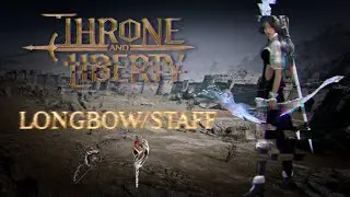I became a Longbow/Staff user for the first time... - Throne and Liberty