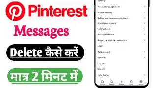 Pinterest Me Message Delete kaise kare | How to Delete Message In Pinterest