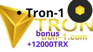 Tron -1 платформа для заработка TRX