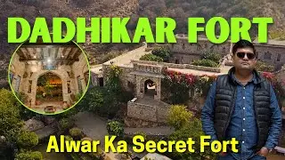 Dadhikar Fort Alwar 🏰 | Hidden Heritage Fort Stay in Rajasthan
