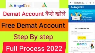 Angel One Account Opening 2022 | Angel Broking Account Opening 2022 | Angel One Demat Account