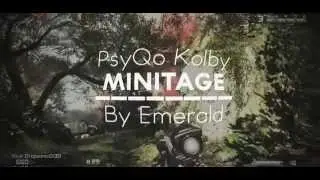 PsyQo Kolby Minitage