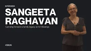 Sangeeta Raghavan on carrying forward a family legacy at Art Musings | Asign