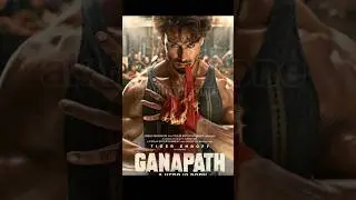 ganpat movie poster #ytshorts #shorts #ganpat