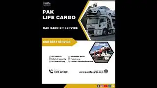 Move your vehicle with most trusted brand ,PAK LIFE CARGO ,Open trailer service