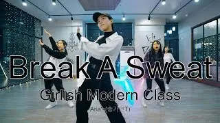 [Girlish Modern Class] Becky G - Break a Sweat l  Choreography - Aria's