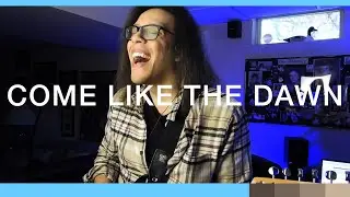 Come Like the Dawn - River Valley Worship Acoustic Cover by Jordan Coley