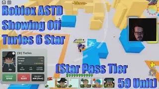 Roblox ASTD Showing Off Turles 6 Star (Star Pass Tier 59 Unit)