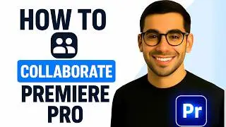 How to Collaborate on Premiere Pro (EASY METHOD)