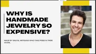 WHY HANDMADE JEWELRY SO EXPENSIVE
