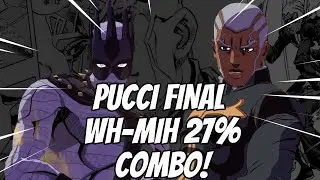 Pucci Final 27% combo WS - MiH 2Bars to start - JoJo All Star Battle R