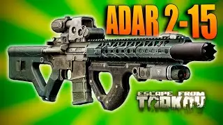 СУПЕР ПРИЯТНАЯ ADAR 2-15 в Escape From Tarkov
