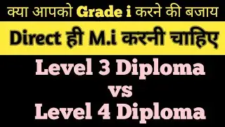 Grade i Vs M.i || Which is Better Qualification