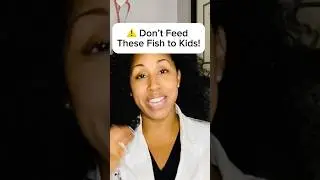 Pediatrician Warning: Fish to Avoid for Kids Due to Mercury #shorts