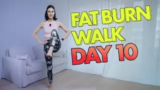 Day 10: Fat Burning Walking Cardio | Slim Legs Fast (No Running)