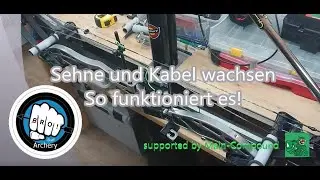 Sehne & Kabel wachsen. So funktioniert es! | 🏹 BRO-Staff Archery