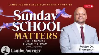 Sunday School Matters 1/4/26 Pastor Dr. Jerry Thompson 📱