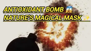 🌿 Antioxidant Bomb for Your Skin! 😱 Blast Your Face with the Most Magical Natural Ingredients! 🤩🍃