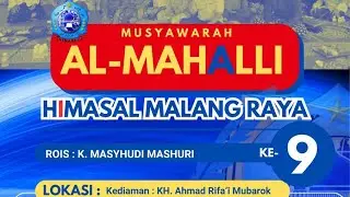 Penutupan Sementara Musyawarah Al Mahalli