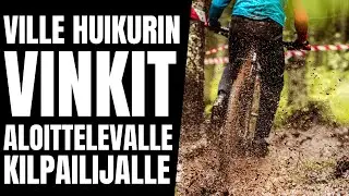 Ville Huikurin vinkit aloittelevalle kilpailijalle