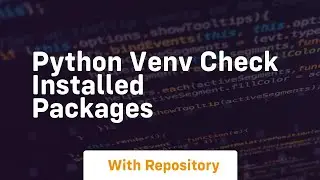 python venv check installed packages