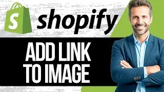 How To Add Link To An Image In Shopify | Make Images Clickable on Shopify