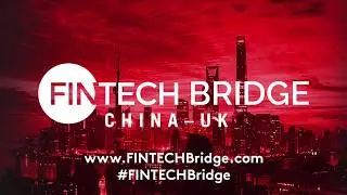 Interview with Henry Tillman - FINTECH Bridge China UK Conference 2020