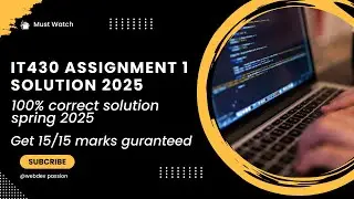 IT430 Assignment No1 Solution 2025 | IT430 Assignment 1| IT430 Solution | Spring 2025 Solution