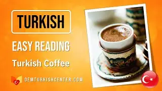 Turkish Reading | Turkish Coffee | Dem Turkish Center