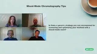 WEBINAR &mdash; Expert Coffee Chats &mdash; Mixed Mode Chromatography Tips