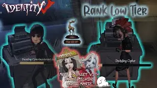 RANK LOW TIER ft. EKIRA (DISCORD) 1080p60 | IDENTITY V