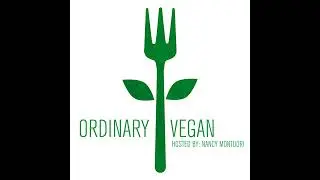 Ordinary Vegan Podcast #71-Leafy Green Vegetables for Weight Loss & Cognitive Health