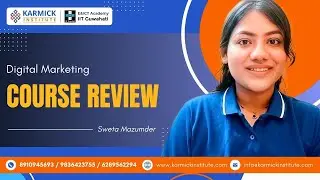 Digital Marketing with AI Course Review at Karmick Institute: Top IT Training Institute in Kolkata